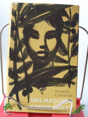 Artikelbild 1 des Artikels “Das Mädchen Sanfte Wolke : Erzählungen aus Dschungel u. Wüste / Eduard Claudius “