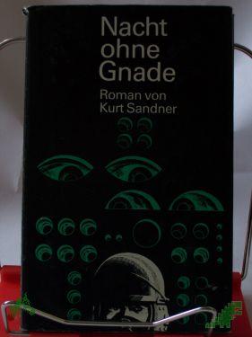 Artikelbild 1 des Artikels “Nacht ohne Gnade / Kurt Sandner “