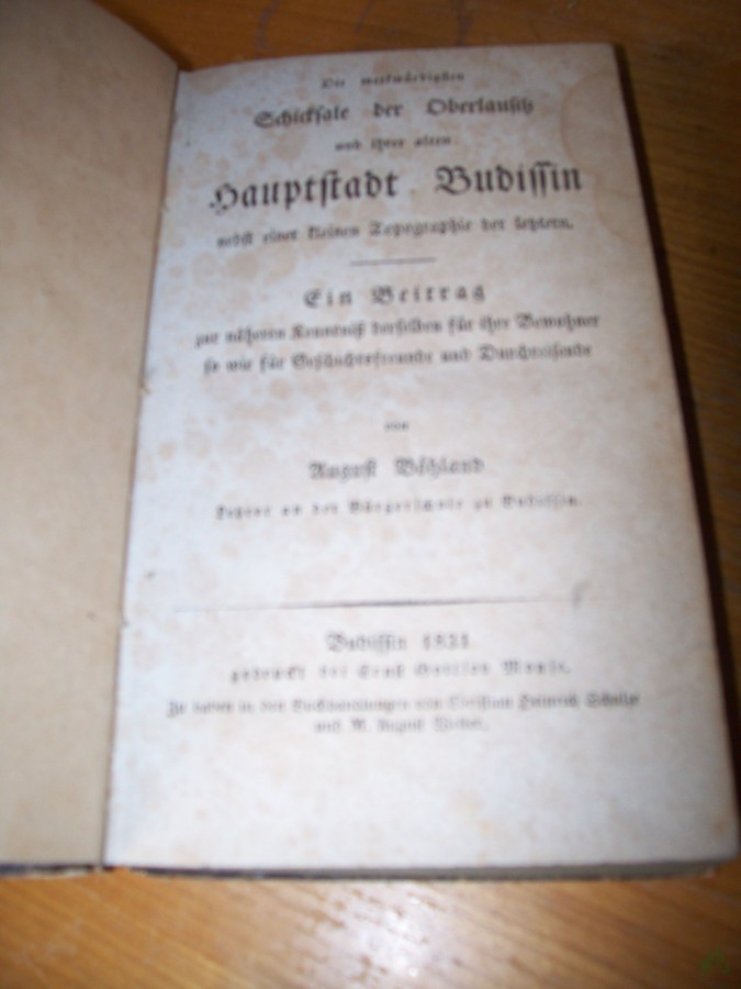Artikelbild 2 des Artikels “Die merkwürdigsten Schicksale der Oberlausitz u. ihrer alten Hauptstadt Budissin nebst einer kleinen Topographie der letztern, ein Beitag zur näheren Kenntniß derselben für ihre Bewohner so wie für Geschichtsfreunde und Durchreisende “