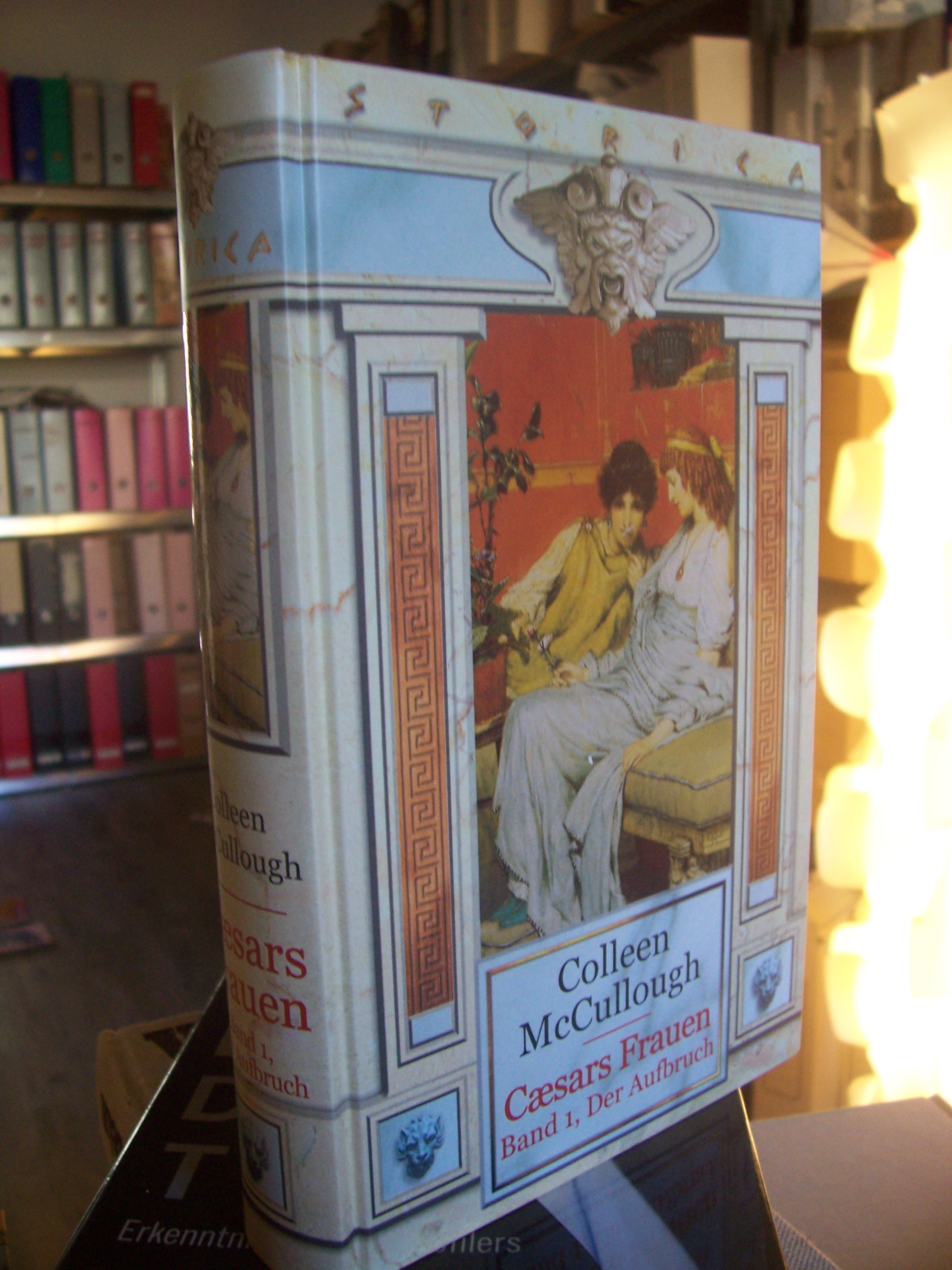 Artikelbild 1 des Artikels “Caesars Frauen / Band 1, der Aufbruch, Colleen McCullough. [Übers. aus dem Amerikan. von Walter Ahlers und Barbara Lehnerer] “