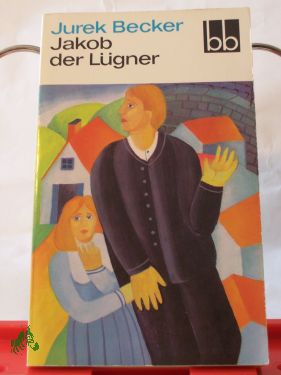 Artikelbild 1 des Artikels “Jakob, der Lügner / Jurek Becker “