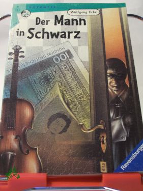 Artikelbild 1 des Artikels “Der Mann in Schwarz. ( Ab 10 J.). “