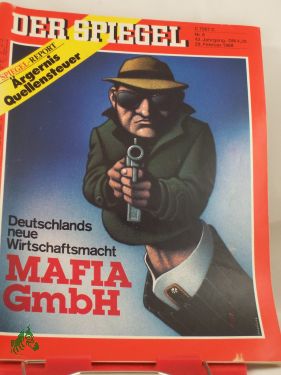 Artikelbild 1 des Artikels “9/1988 Mafia GmbH, Deutschlands neue Wirtschaftsmacht “