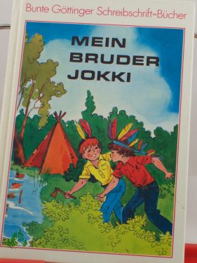 Artikelbild 1 des Artikels “Mein Bruder Jokki / Brigitte Kaufmann “