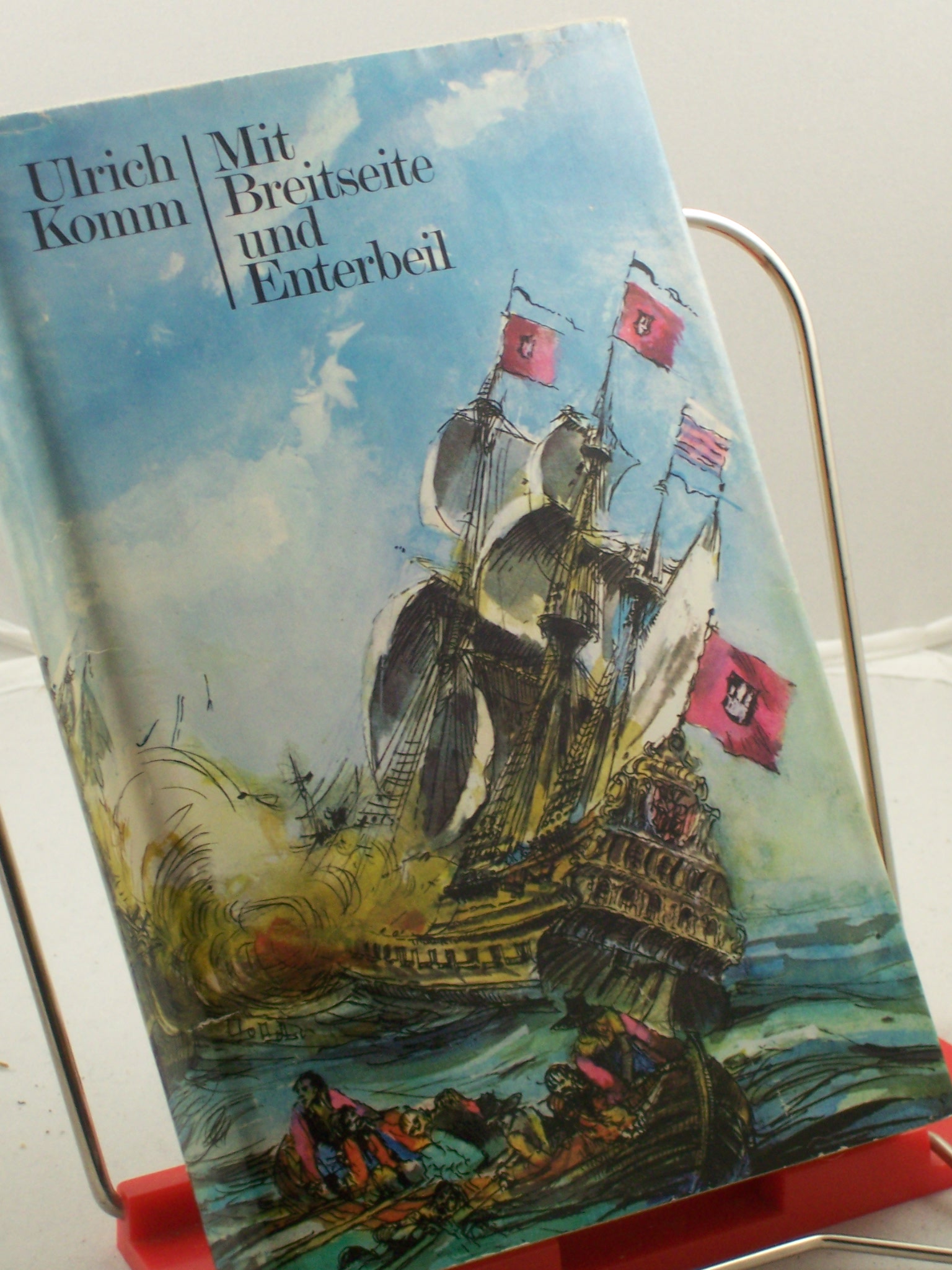 Artikelbild 1 des Artikels “Mit Breitseite und Enterbeil / Ulrich Komm “