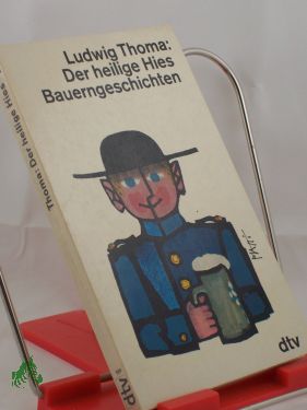 Artikelbild 1 des Artikels “Der heilige Hies : Bauerngeschichten / Ludwig Thoma “