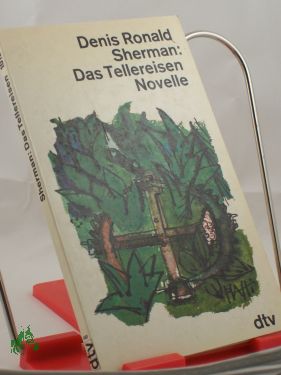 Artikelbild 1 des Artikels “Das Tellereisen : Novelle / Denis Ronald Sherman. Dt. von Werner Peterich “