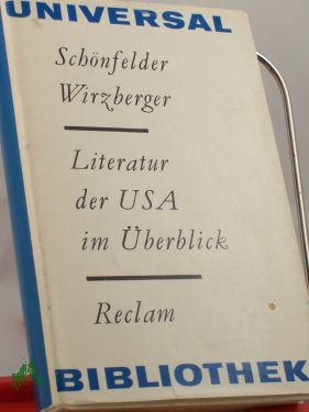 Artikelbild 1 des Artikels “Literatur der USA im Überblick : von d. Anfängen bis zur Gegenwart / Karl-Heinz Schönfelder ; Karl-Heinz Wirzberger “