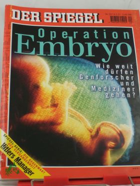 Artikelbild 1 des Artikels “DER SPIEGEL 20/2001, Operation Embryo, wieweit dürfen Genforscher und Mediziner gehen “