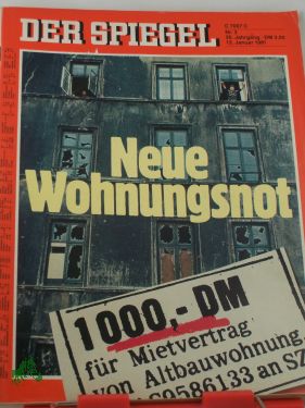 Artikelbild 1 des Artikels “DER SPIEGEL 3/1981, Neue Wohnungsnot “