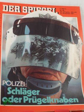 Artikelbild 1 des Artikels “DER SPIEGEL 48/1981, Polizei: Schläger oder Prügelknaben “