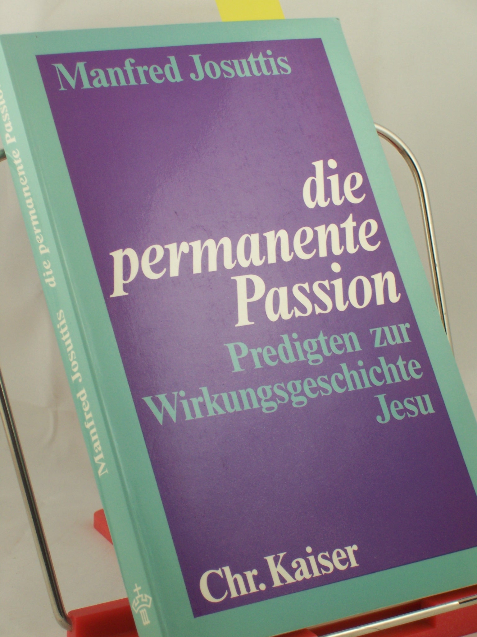 Artikelbild 1 des Artikels “Die permanente Passion : Predigten zur Wirkungsgeschichte Jesu /
Manfred Josuttis “