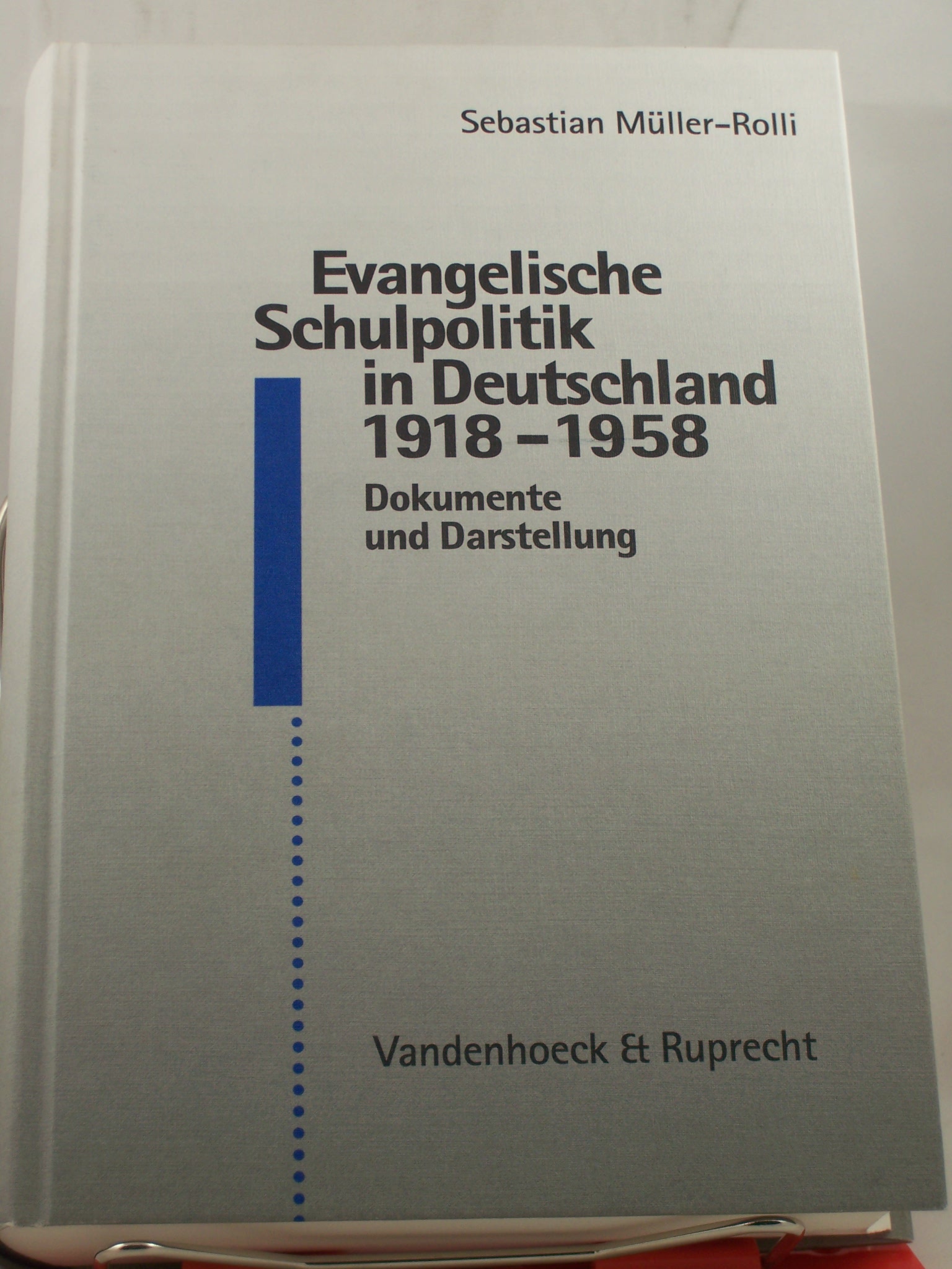 Artikelbild 1 des Artikels “Evangelische Schulpolitik in Deutschland 1918 - 1958 : Dokumente und
Darstellung / Sebastian Müller-Rolli. Unter Mitarb. von Reiner Anselm
und einem Nachw. von Karl Ernst Nipkow “