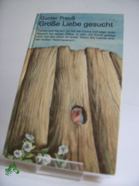 Artikelbild 1 des Artikels “Grosse Liebe gesucht / Gunter Preuss “