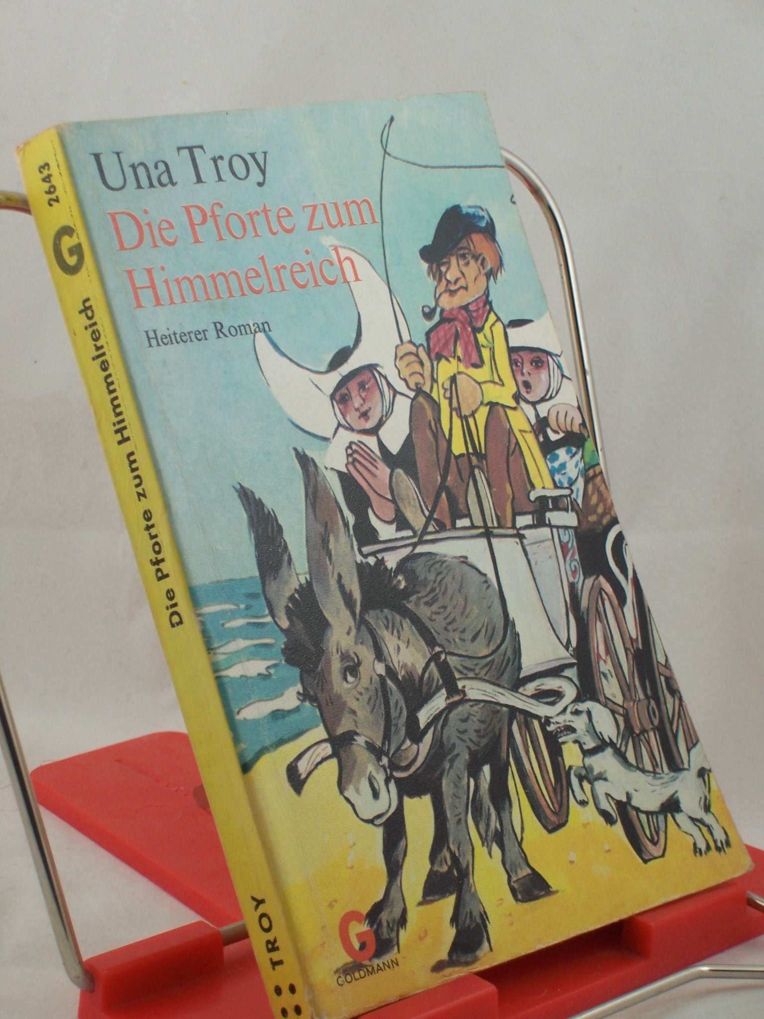 Artikelbild 1 des Artikels “Die Pforte zum Himmelreich : heiterer Roman / Una Troy “