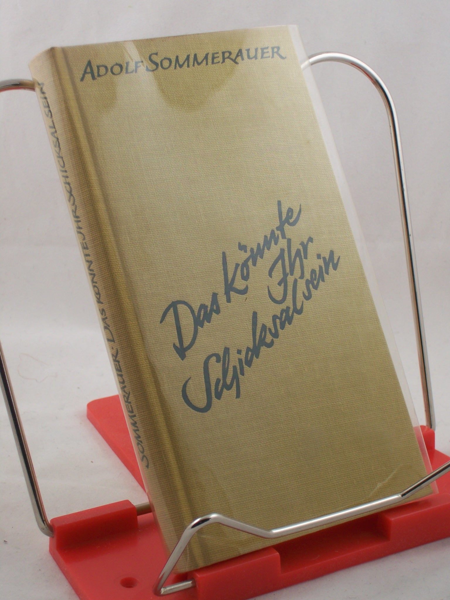 Artikelbild 1 des Artikels “Das könnte Ihr Schicksal sein / Adolf Sommerauer “