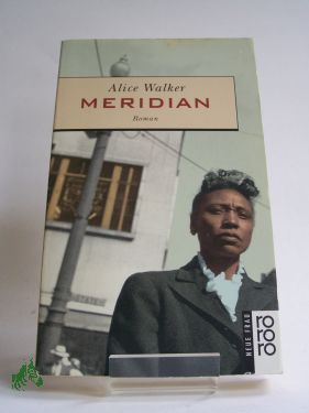 Artikelbild 1 des Artikels “Meridian : Roman / Alice Walker. Dt. von Thomas Lindquist “