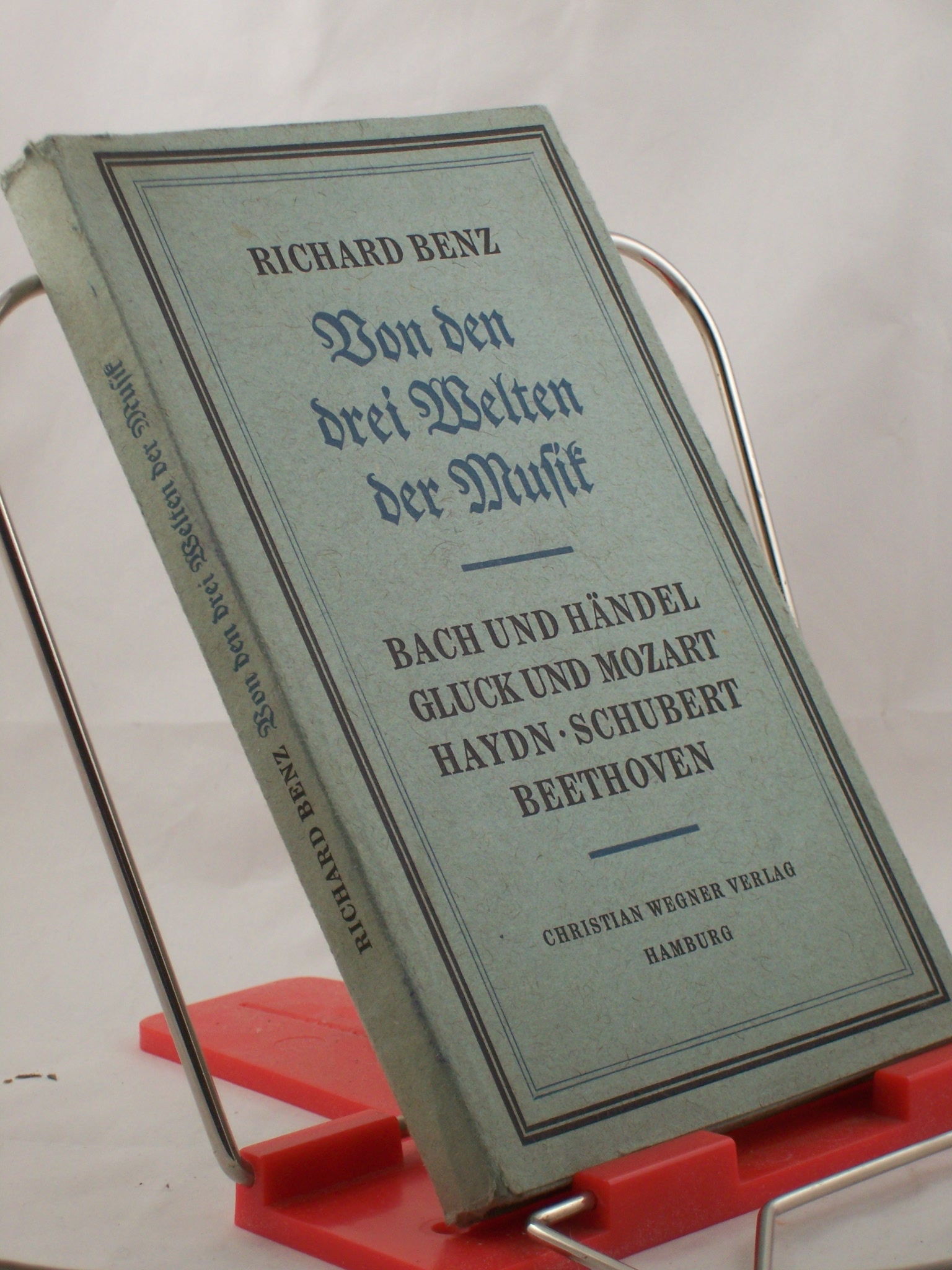Artikelbild 1 des Artikels “Von den drei Welten der Musik / Richard Benz “