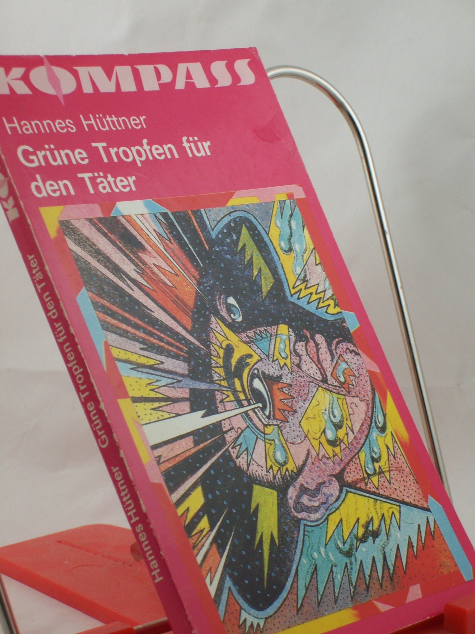 Artikelbild 1 des Artikels “Grüne Tropfen für den Täter : e. utop., aber streng wiss. Kriminalerzählung / Hannes Hüttner “