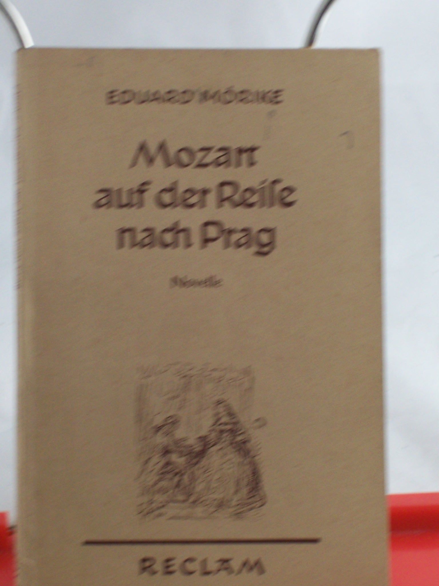 Artikelbild 1 des Artikels “Mozart auf der Reise nach Prag : Novelle / Eduard Mörike. Hrsg. u. mit e. Nachw. versehen von Edmund v. Sallwürk “