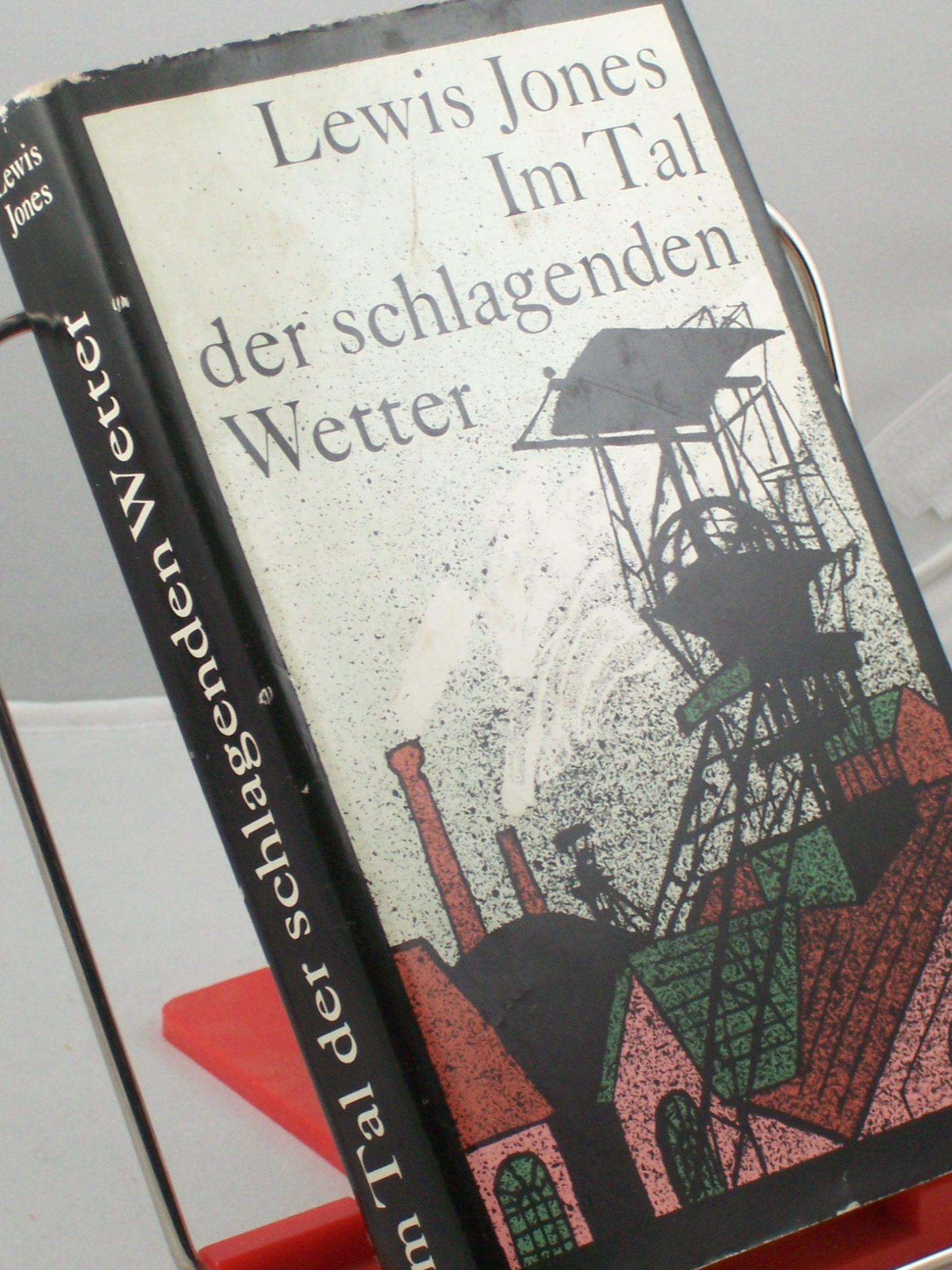 Artikelbild 1 des Artikels “Im Tal der schlagenden Wetter : Roman / Lewis Jones. Aus d. Engl. von
Hans Löffler “