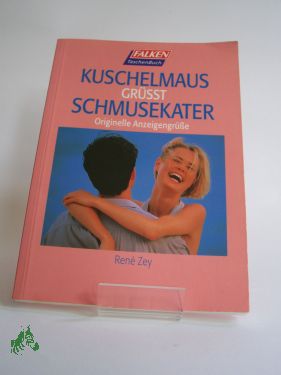 Artikelbild 1 des Artikels “Kuschelmaus grüßt Schmusekater, Originelle Anzeigengrüße “