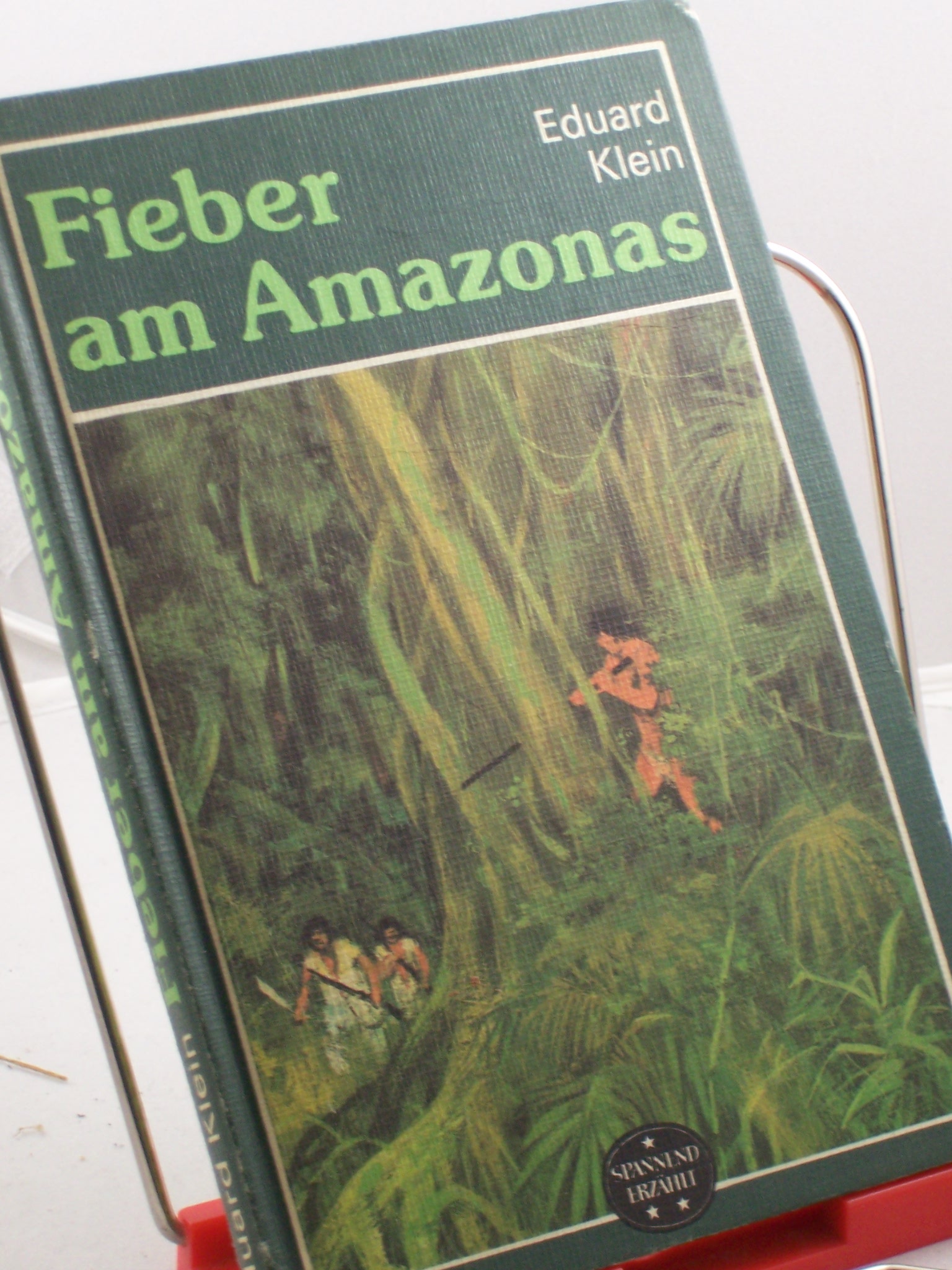 Artikelbild 1 des Artikels “Fieber am Amazonas / Eduard Klein “