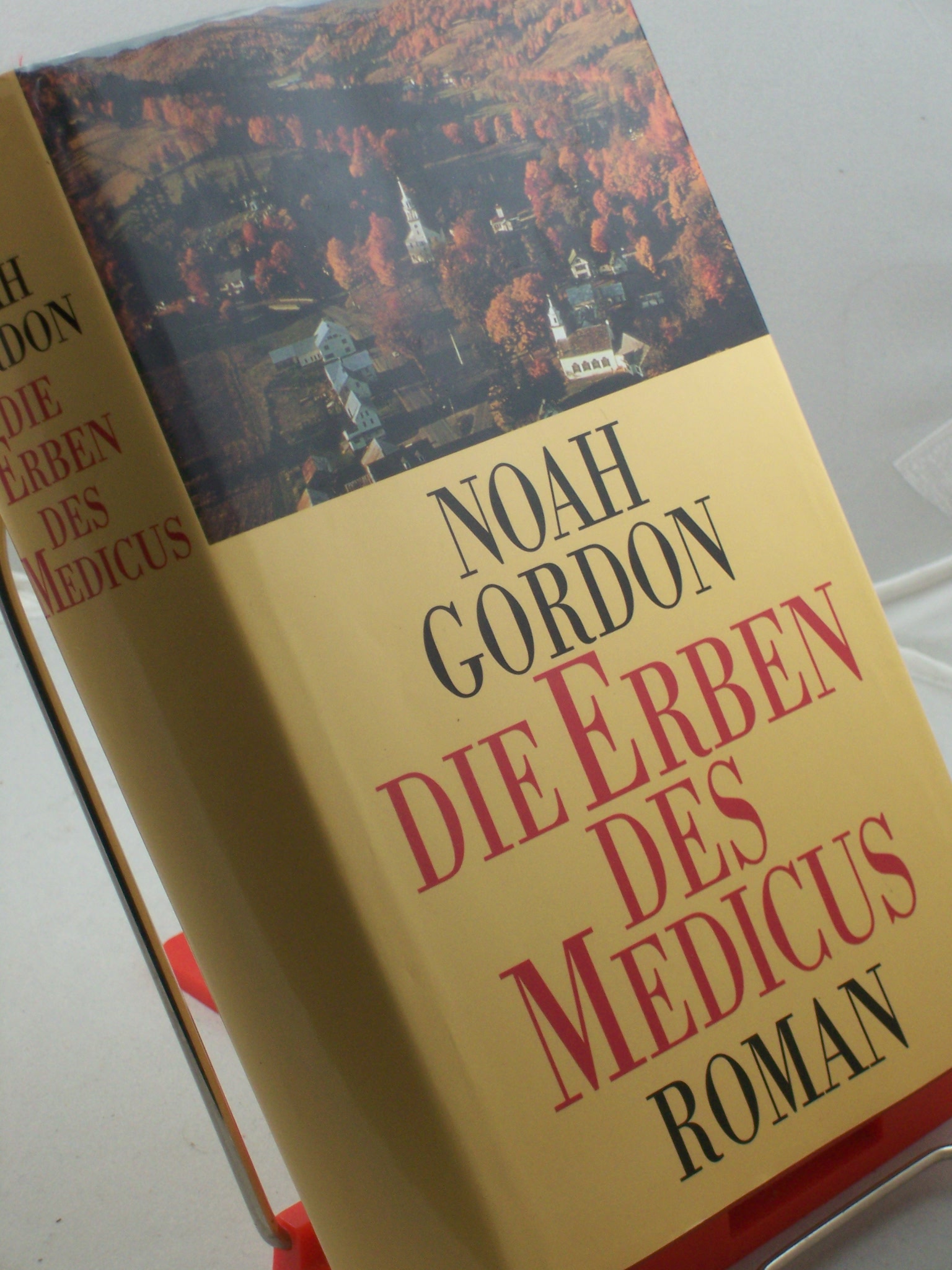 Artikelbild 1 des Artikels “Die Erben des Medicus : Roman / Noah Gordon. Aus dem Amerikan. von
Ulrike Wasel und Klaus Timmermann “