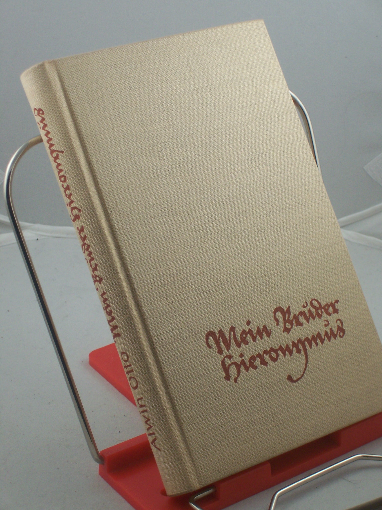 Artikelbild 1 des Artikels “Mein Bruder Hieronymus : Anton Lotters Aufzeichnungen. Roman / Alwin
Otto. Textzeichn. von Kurt Eichler “