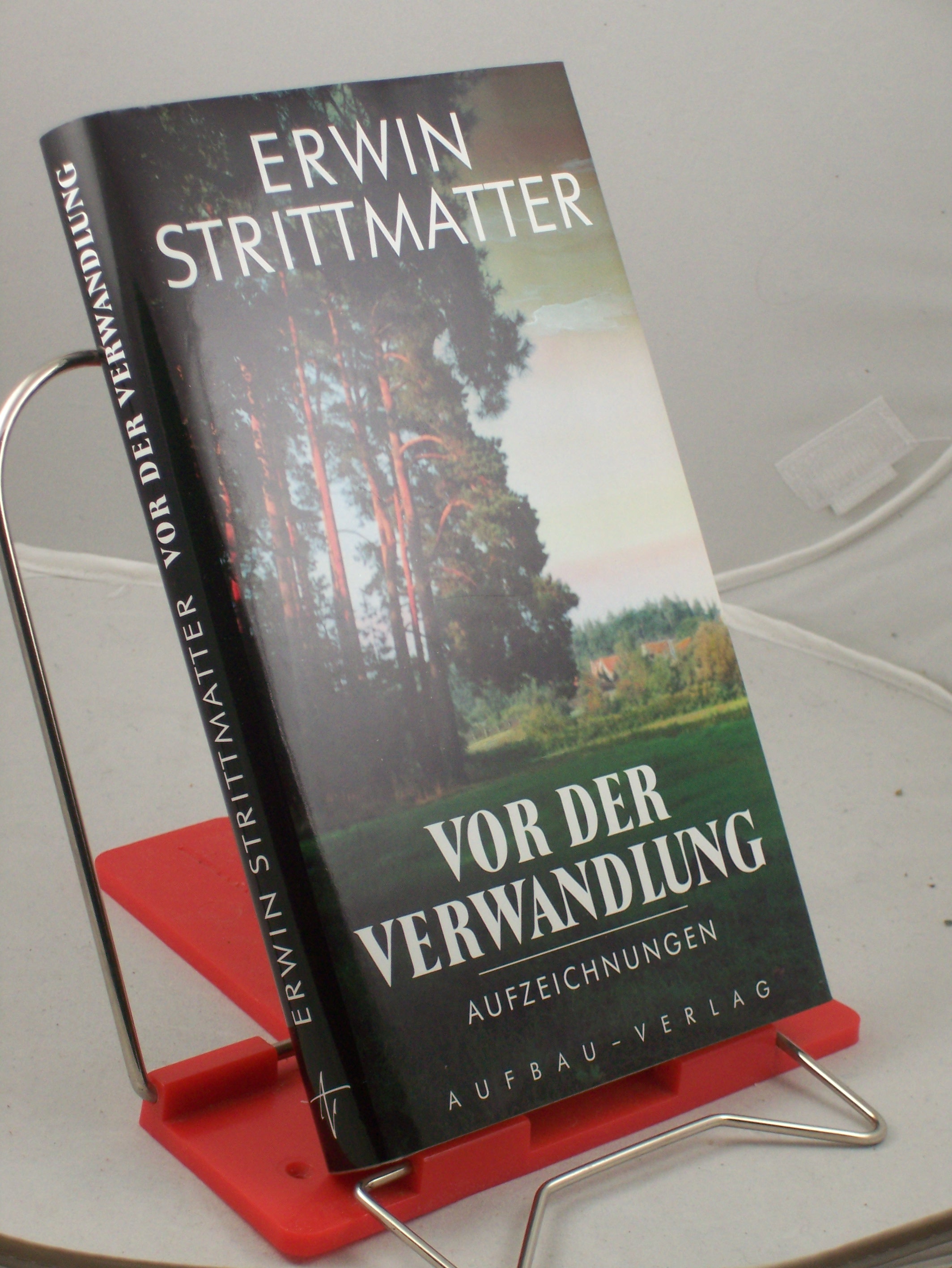 Artikelbild 1 des Artikels “Vor der Verwandlung : Aufzeichnungen / Erwin Strittmatter. Hrsg. von Eva Strittmatter “