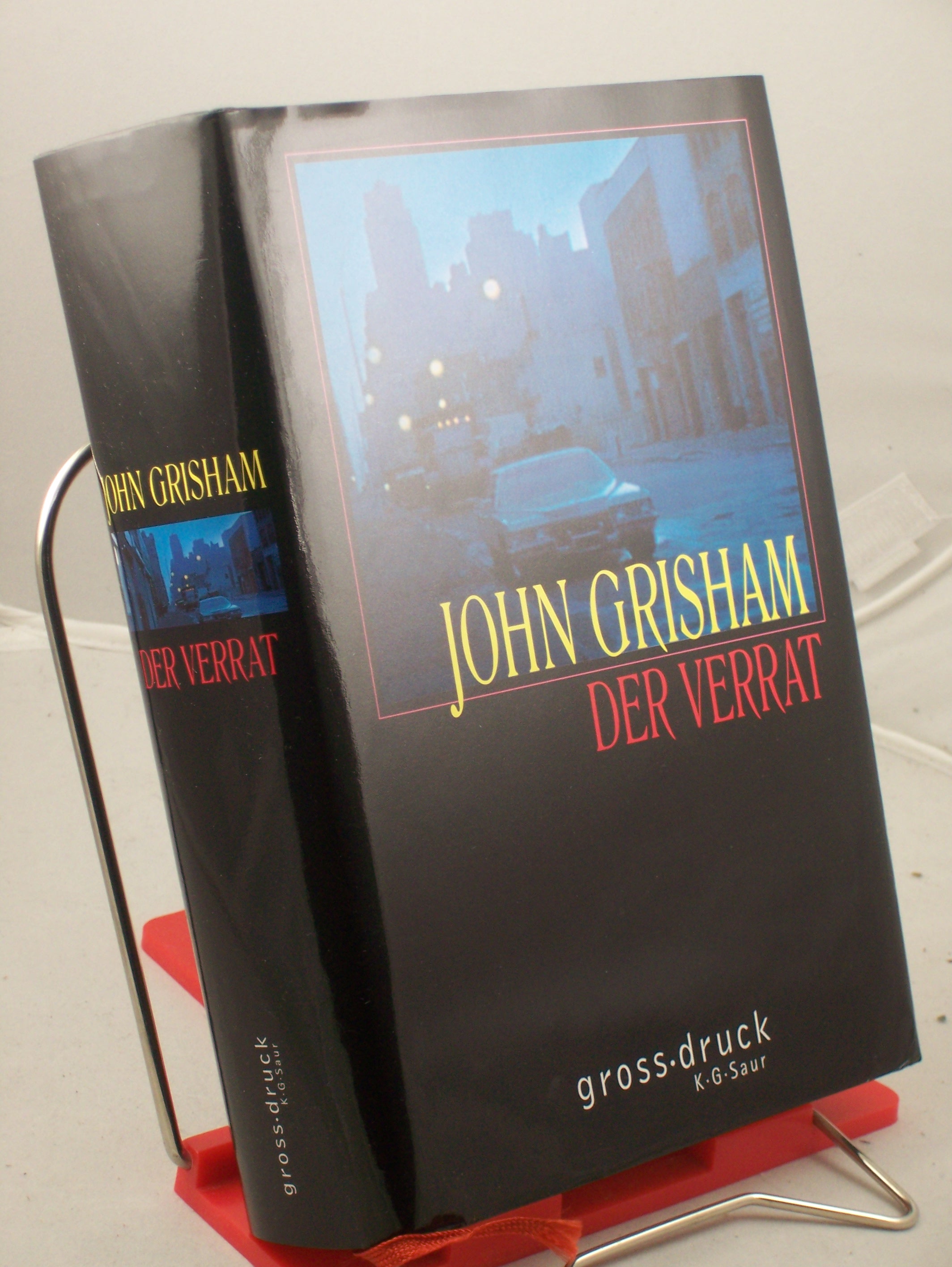 Artikelbild 1 des Artikels “Der Verrat : Roman / John Grisham. Aus dem Amerikan. von Dirk van
Gunsteren “