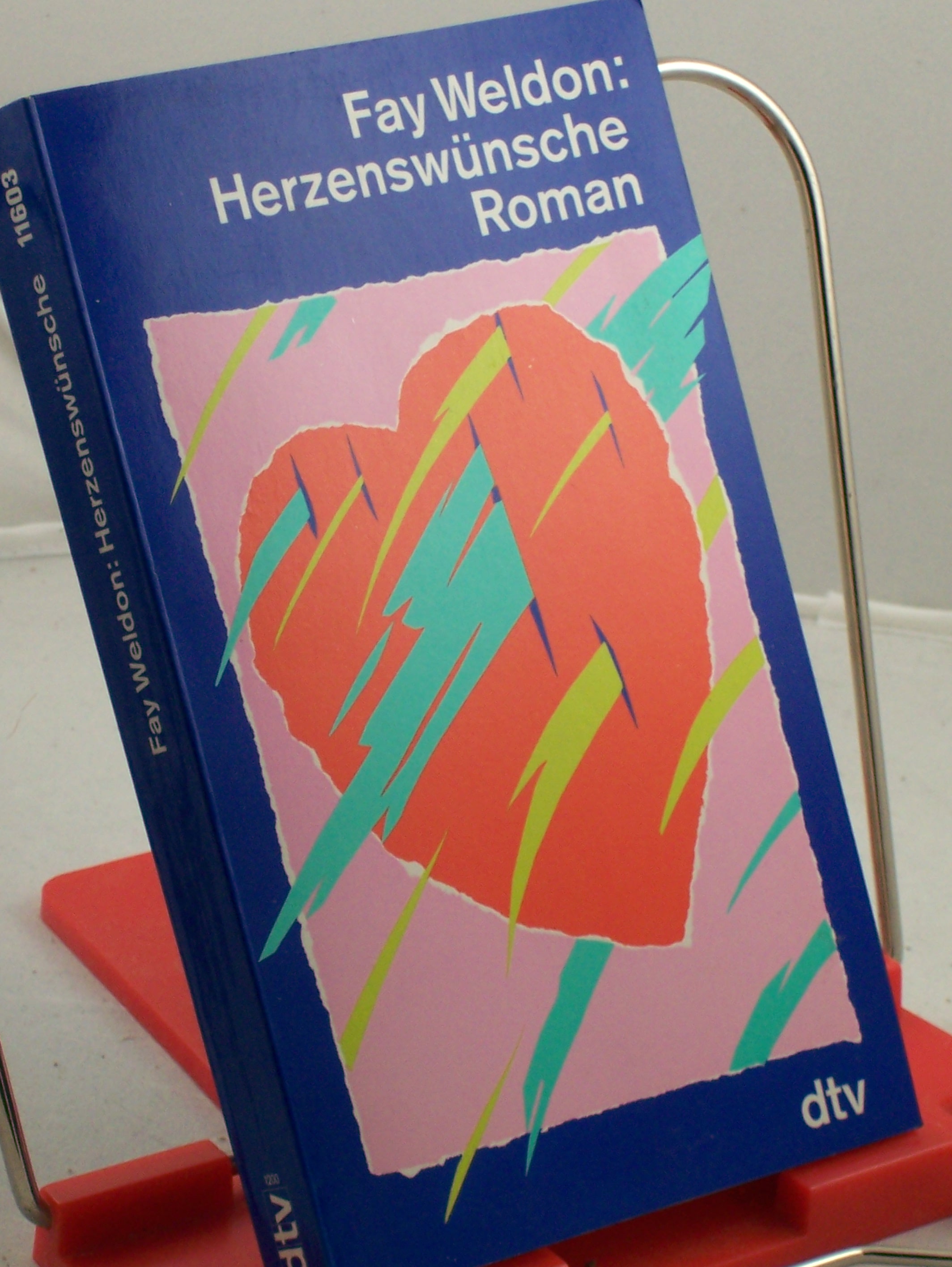 Artikelbild 1 des Artikels “Herzenswünsche : Roman / Fay Weldon. Dt. von Sabine Hedinger “