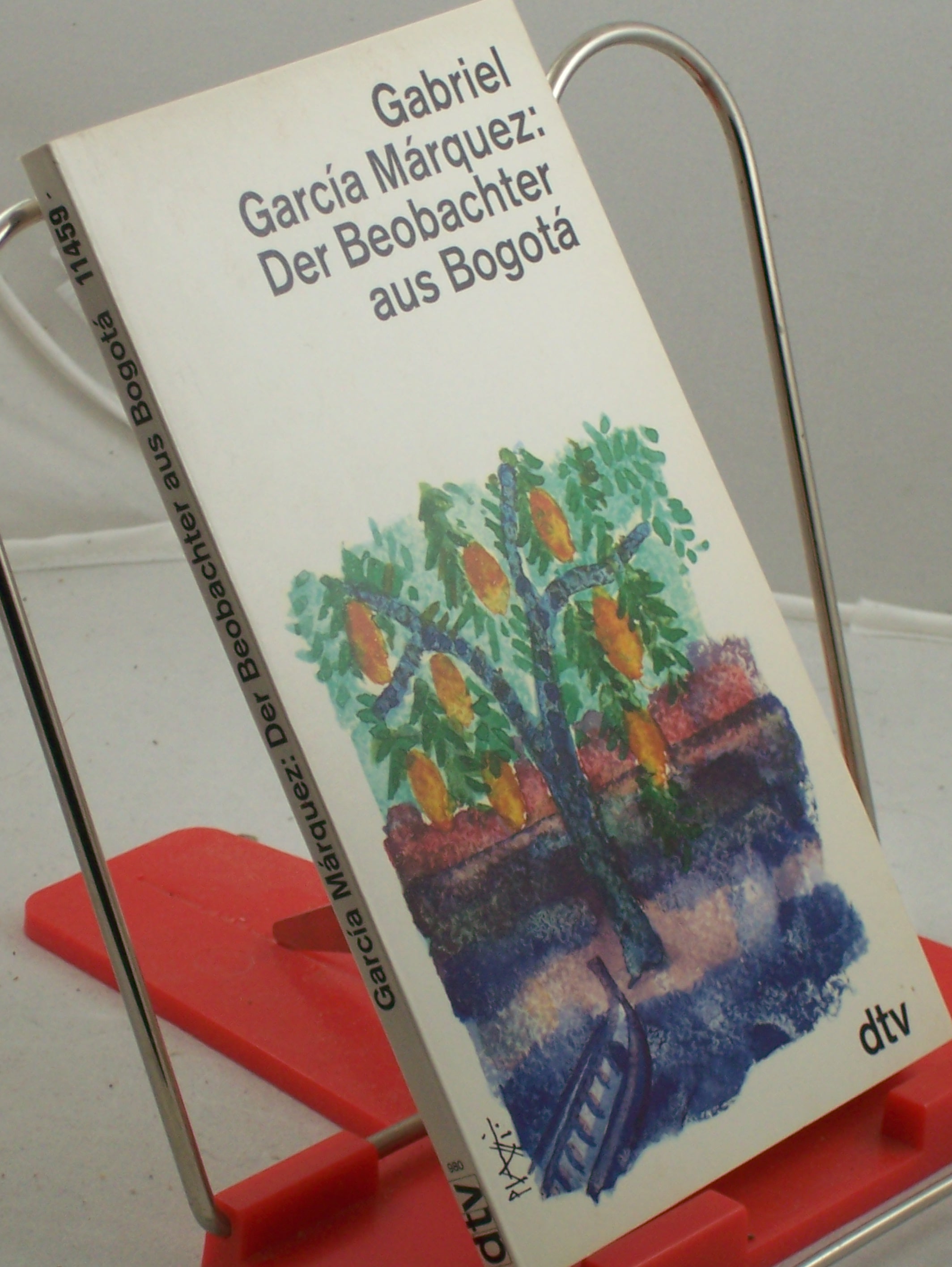 Artikelbild 1 des Artikels “Der Beobachter aus Bogota : journalistische Arbeiten 1954 - 1955 / Gabriel García Márquez. Ausgew. von Ricardo Bada und José Moral. Dt. von Hildegard Moral “