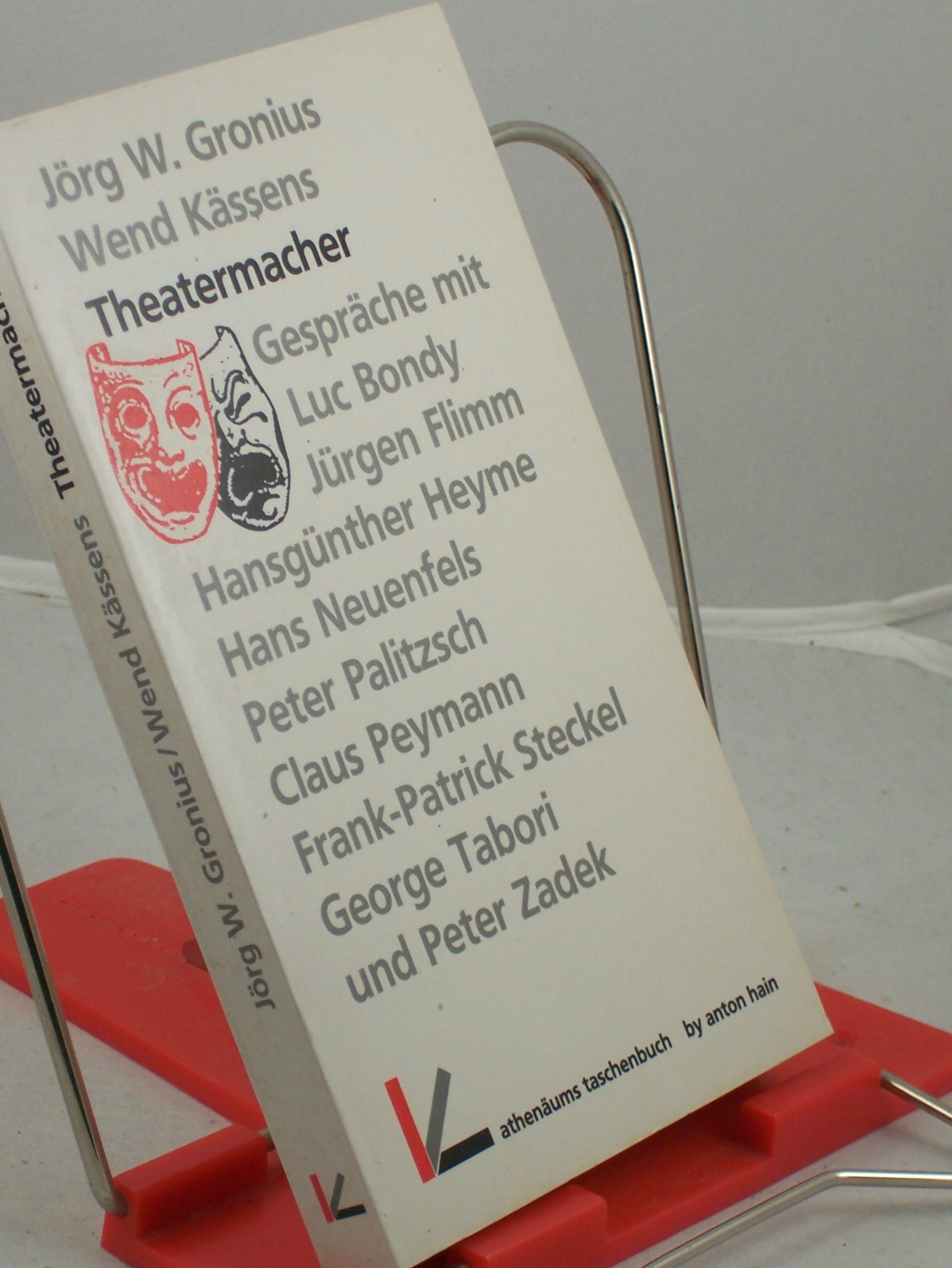 Artikelbild 1 des Artikels “Theatermacher : Gespräche mit Luc Bondy... / Wend Kässens ; Jörg W.
Gronius “