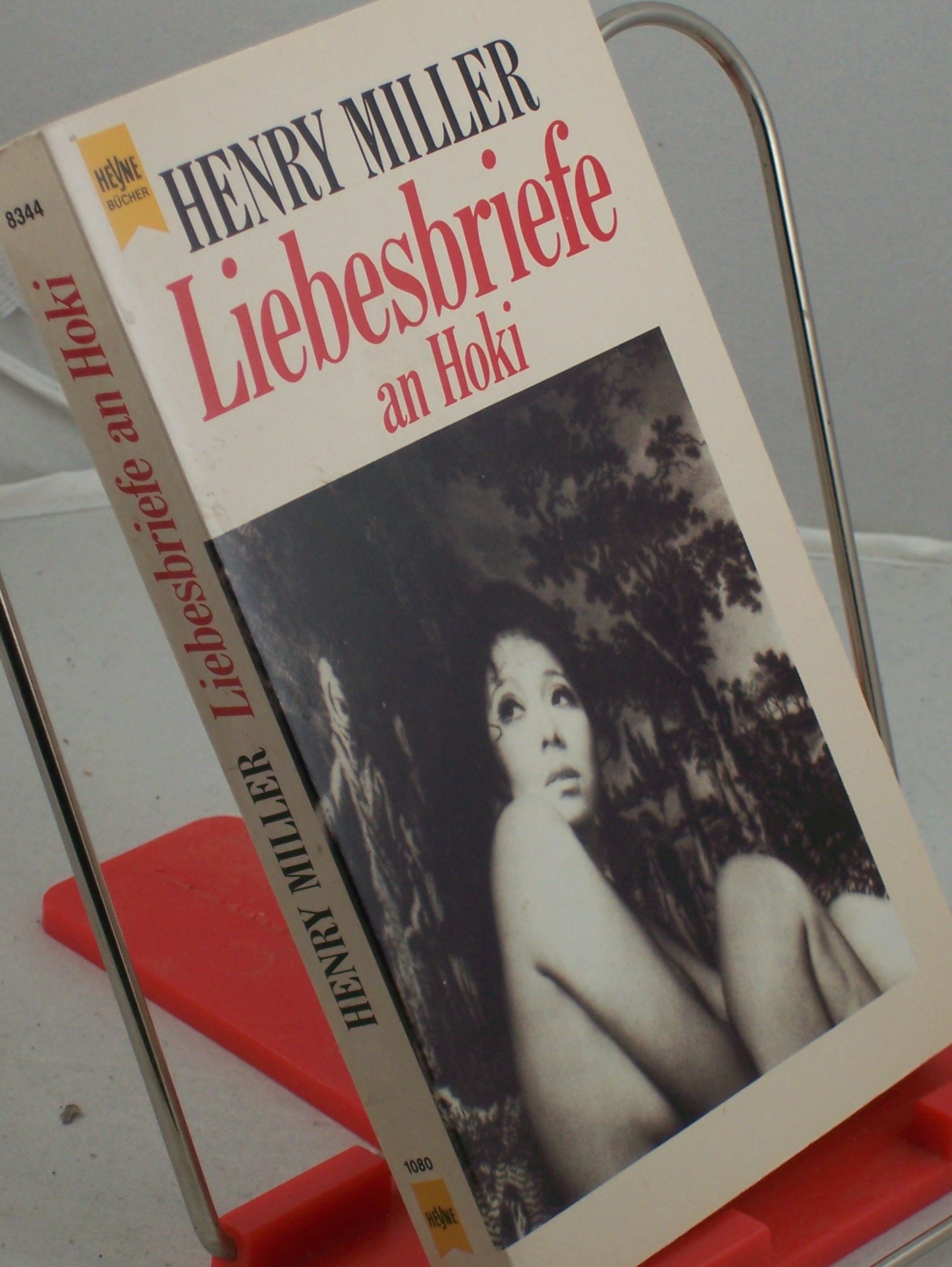 Artikelbild 1 des Artikels “Liebesbriefe an Hoki / Henry Miller. Hrsg. von Joyce Howard. Aus dem Amerikan. übers. von Antoinette Gittinger “