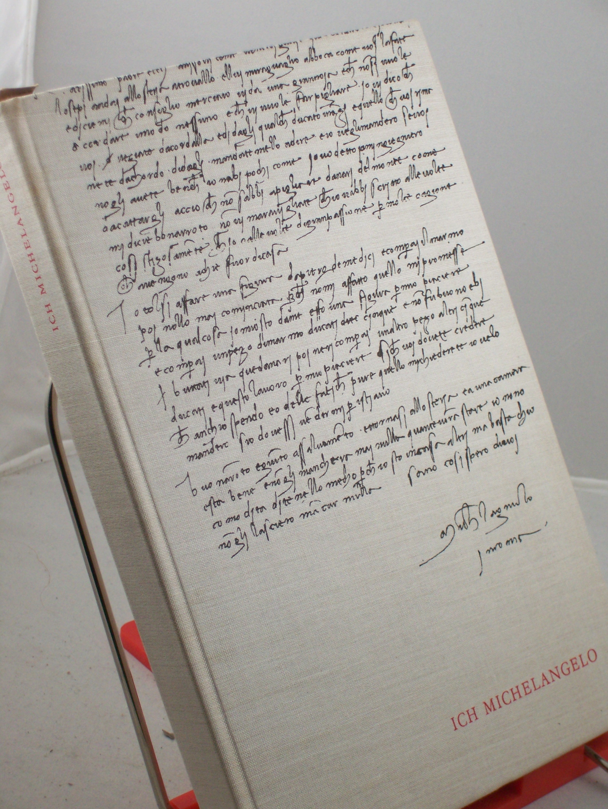 Artikelbild 1 des Artikels “Ich Michelangelo : Briefe, Dichtungen u. Gespräche in e. Auswahl / Michelangelo. Hrsg. von Fritz Erpel “