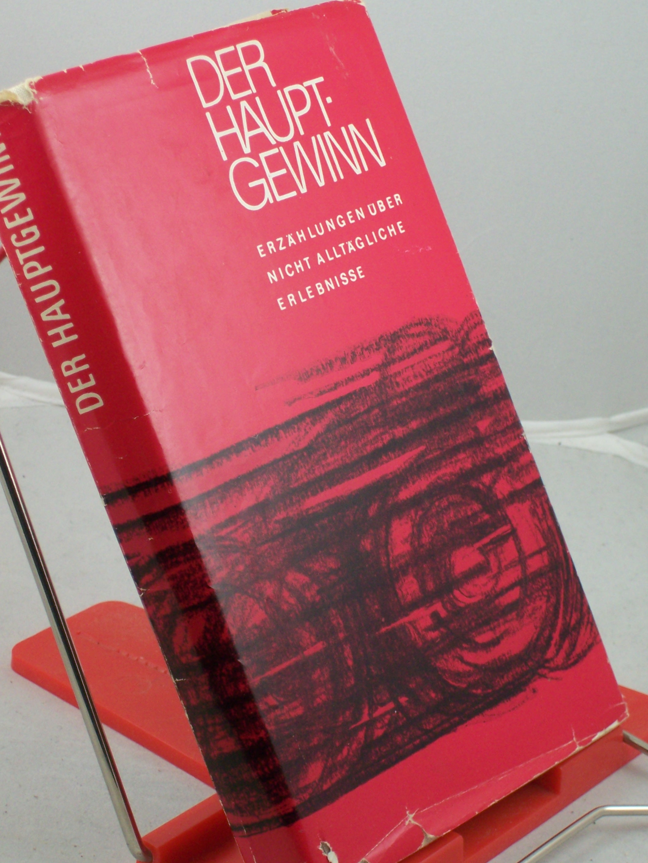 Artikelbild 1 des Artikels “Der Hauptgewinn : Erzählgn. über nicht alltägl. Erlebnisse “