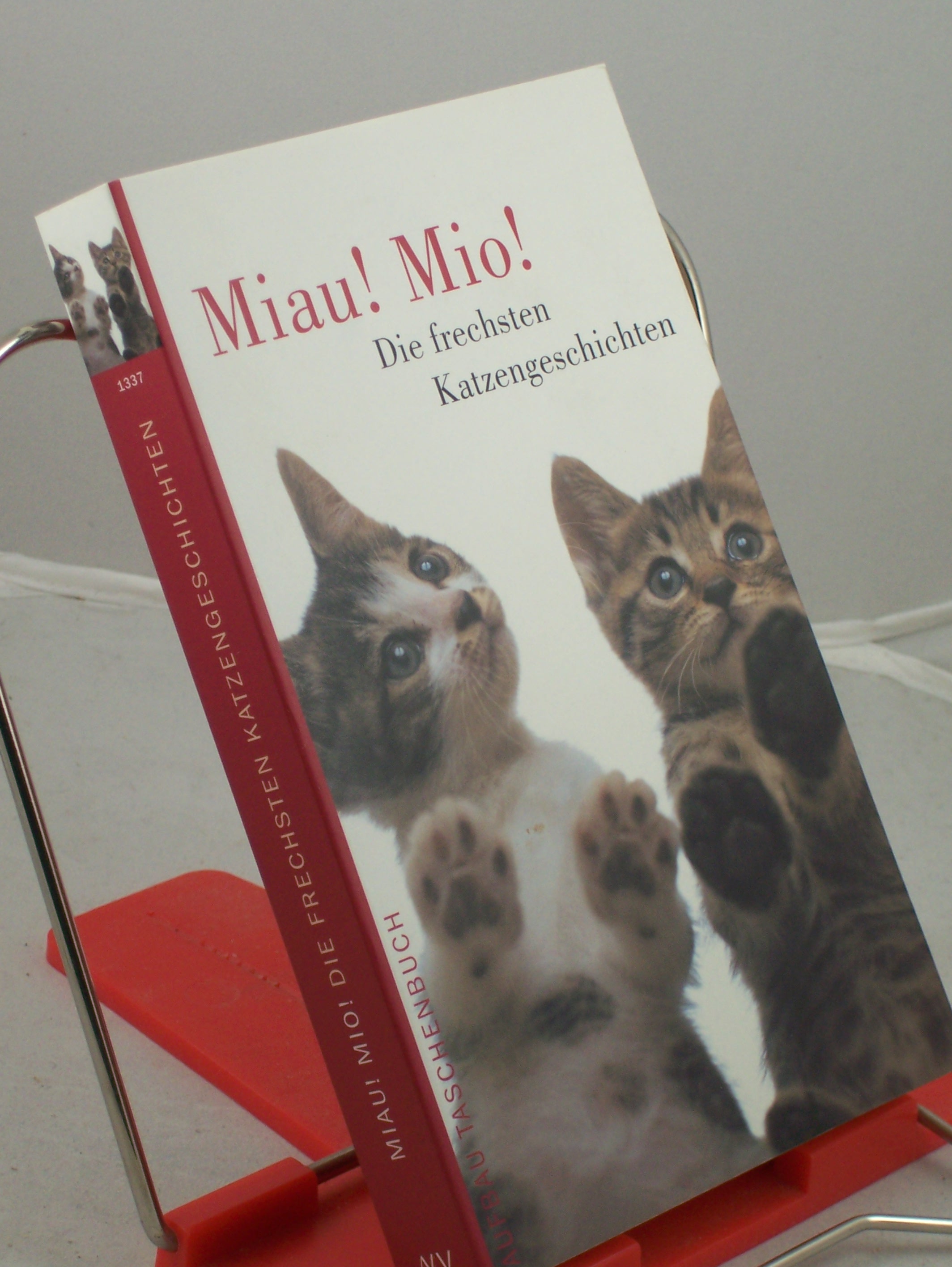 Artikelbild 1 des Artikels “Miau! Mio! : die frechsten Katzengeschichten ; aus dem Englischen, Amerikanischen und Französischen / hrsg. von Lesley O'Mara “