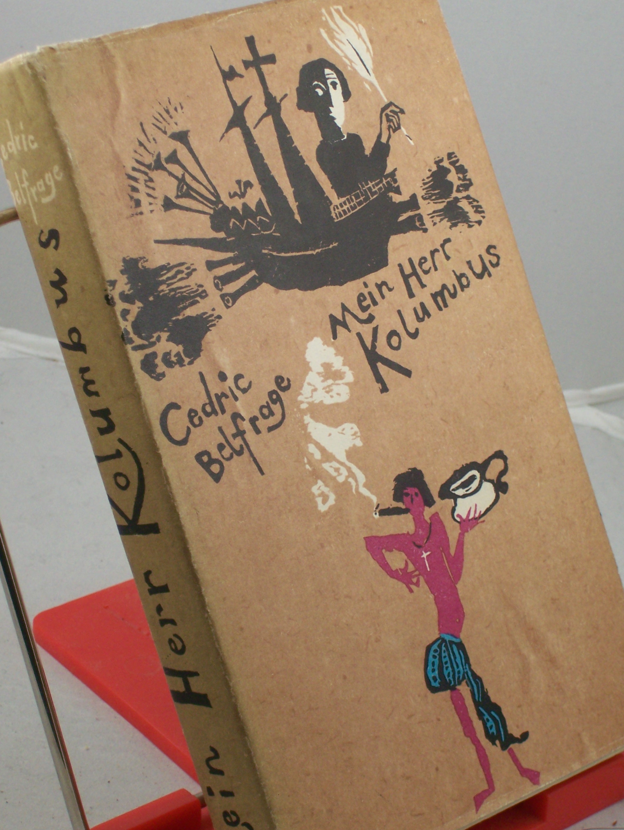 Artikelbild 1 des Artikels “Mein Herr Kolumbus / Cedric Belfrage. Aus d. Engl. von Eduard Zak “