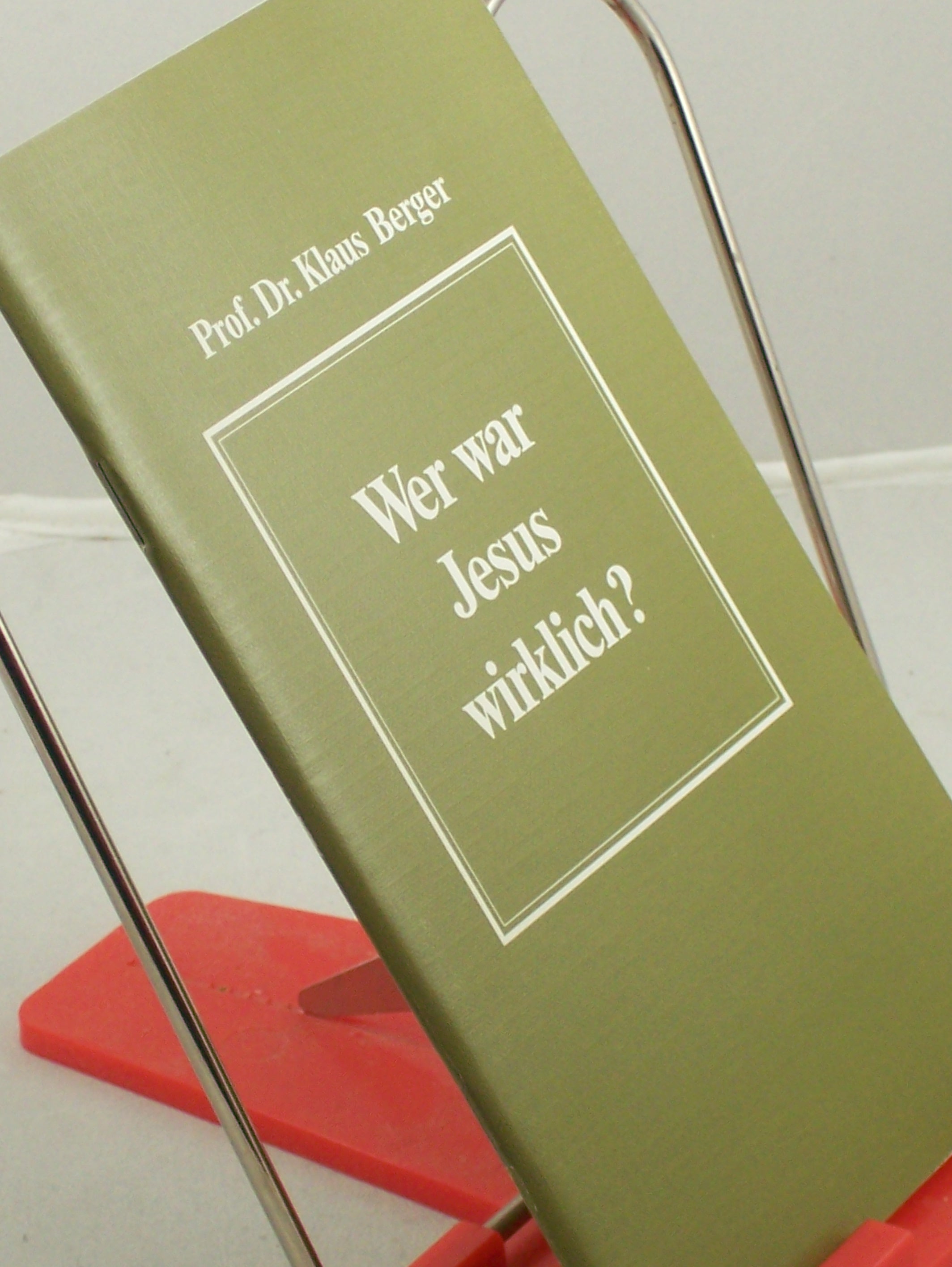 Artikelbild 1 des Artikels “Wer war Jesus wirklich? : Landesversammlung der Evang. Sammlung in Württemberg in Denkendorf 1997 / Klaus Berger “