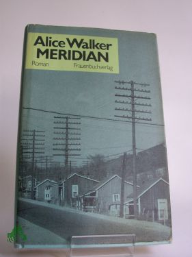 Artikelbild 1 des Artikels “Meridian / Alice Walker. Dt. von Thomas Lindquist “