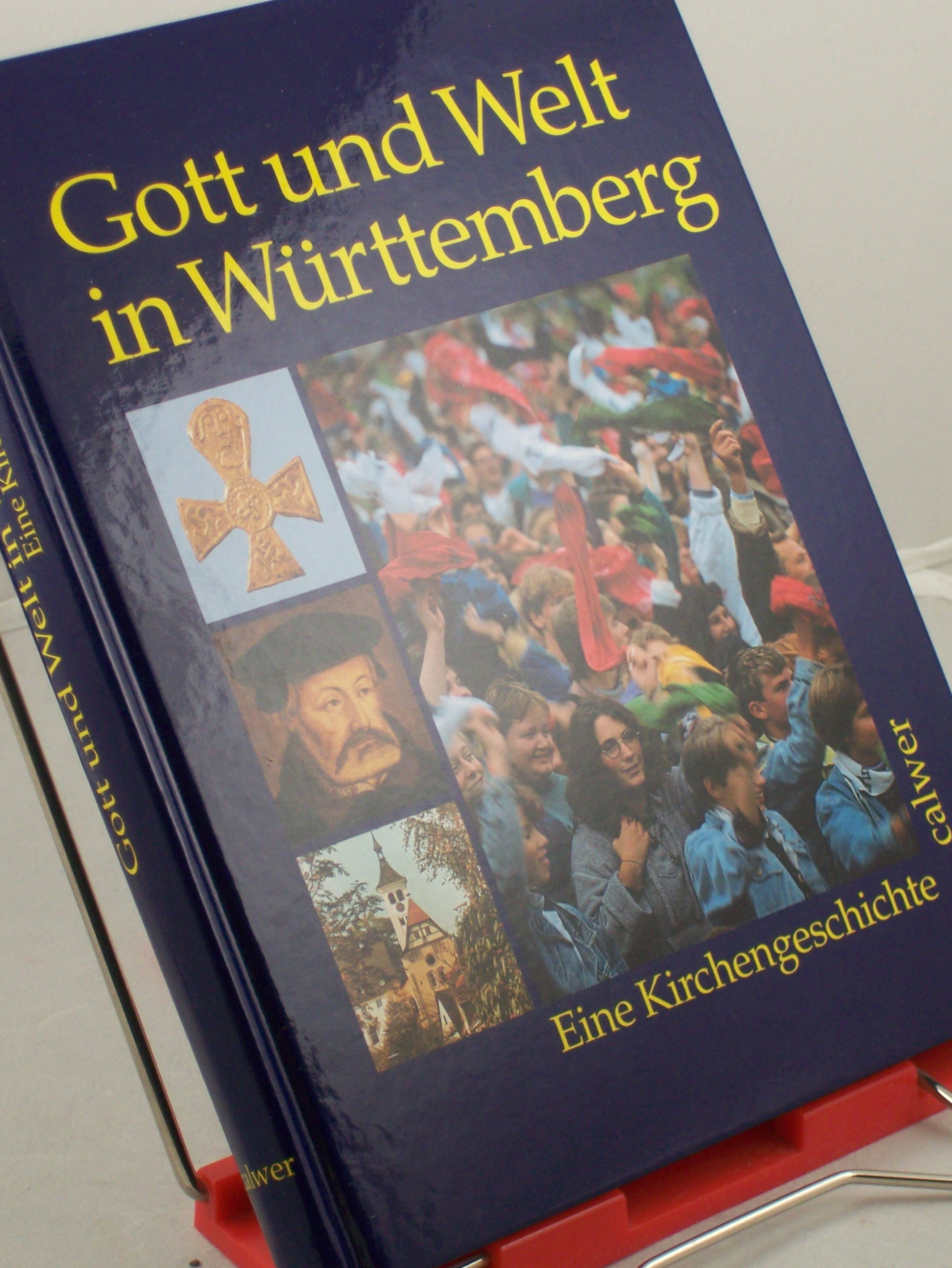 Artikelbild 1 des Artikels “Gott und Welt in Württemberg : eine Kirchengeschichte / hrsg. von
Hermann Ehmer... in Verbindung mit dem Verein für Württembergische
Kirchengeschichte “