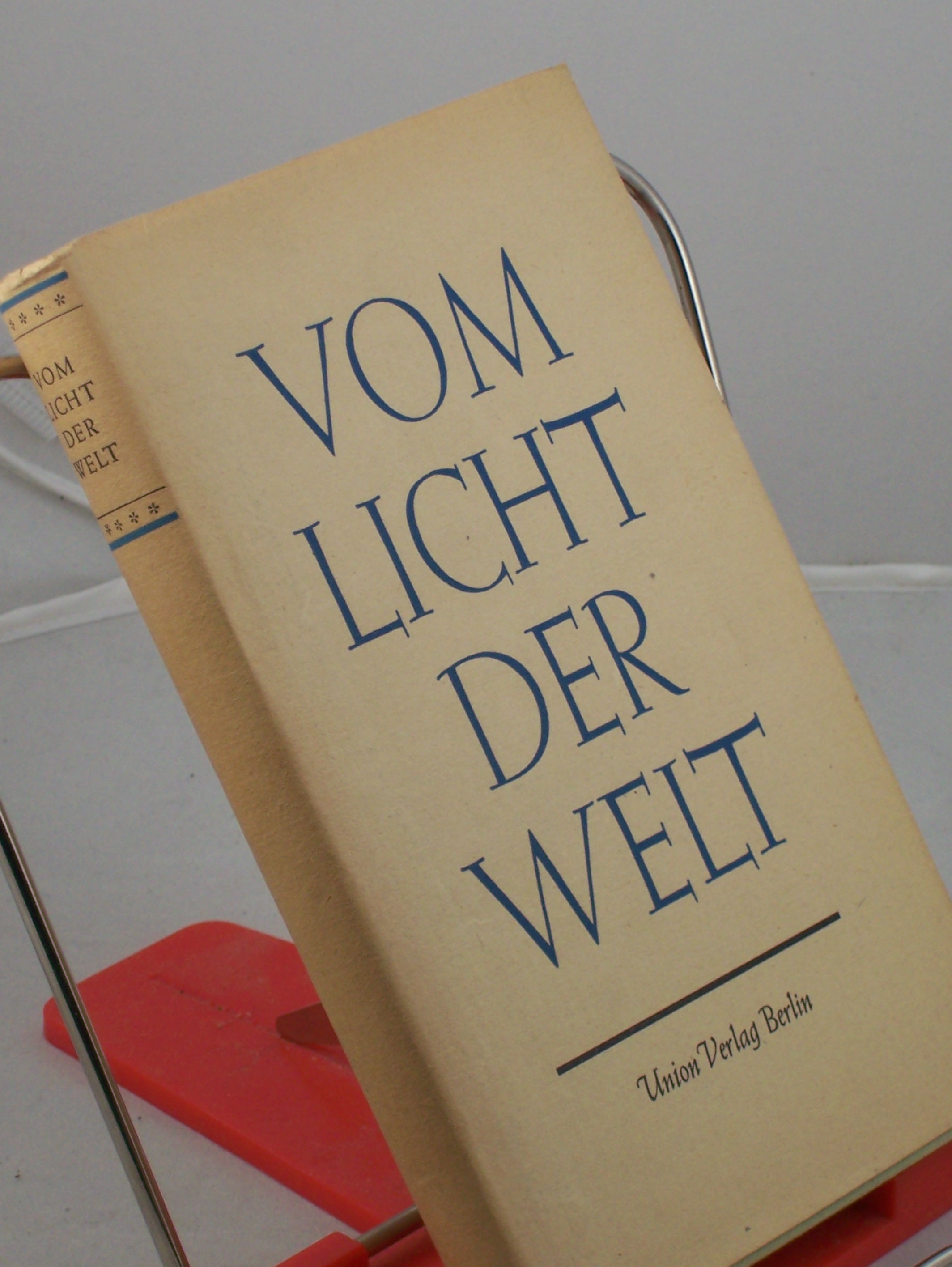 Artikelbild 1 des Artikels “Vom Licht der Welt : Sammelbd. christl. Erzähler d. Gegenwart / Hrsg.: Erich Bockholt “