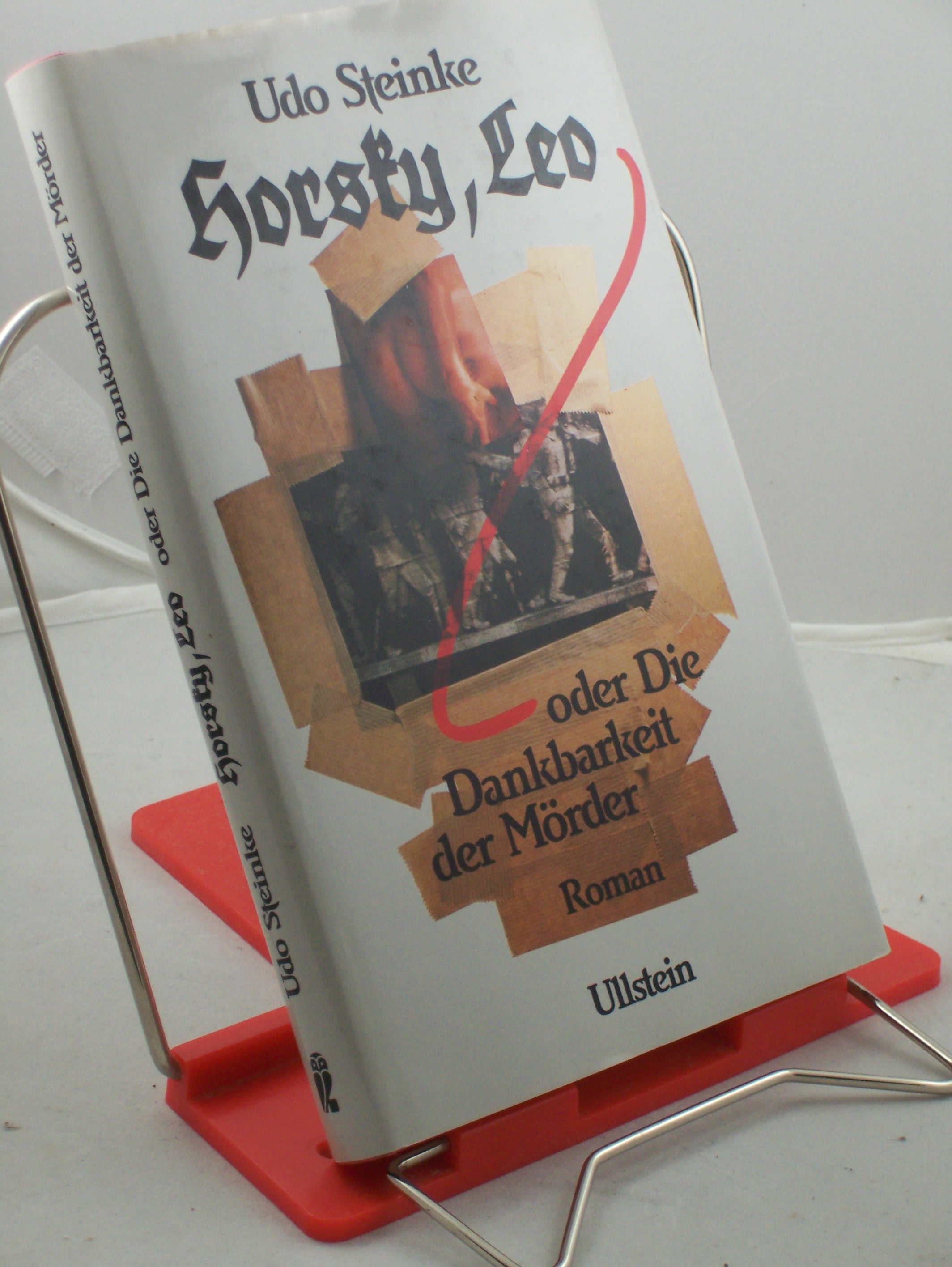 Artikelbild 1 des Artikels “Horsky, Leo oder die Dankbarkeit der Mörder : Roman / Udo Steinke “