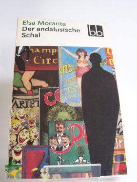 Artikelbild 1 des Artikels “Der andalusische Schal : Erzählungen / Elsa Morante. Dt. von Susanne
Hurni-Maehler “