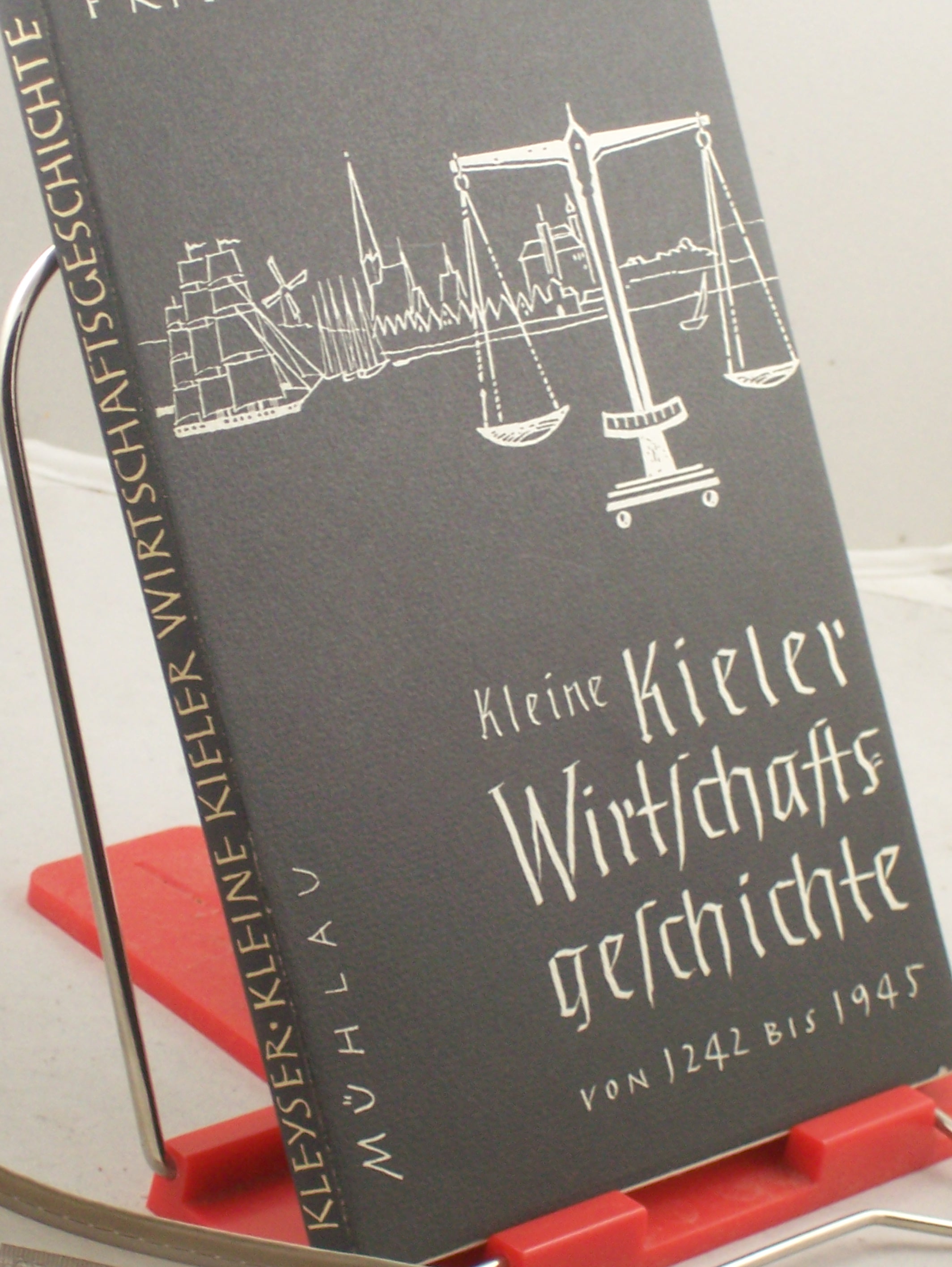 Artikelbild 1 des Artikels “Kleine Kieler Wirtschaftsgeschichte : Von 1242 - 1945 / Friedrich
Kleyser “