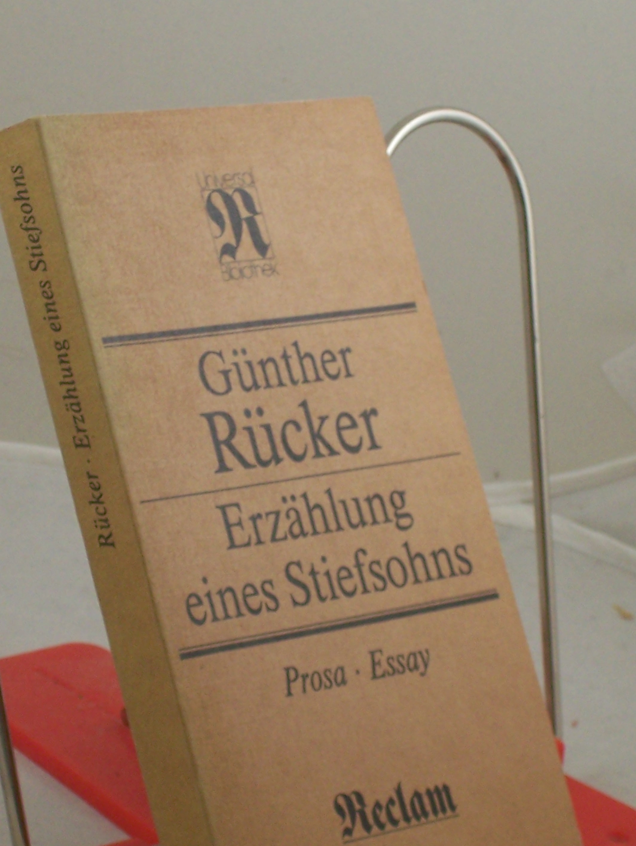 Artikelbild 1 des Artikels “Erzählung eines Stiefsohns : Prosa, Essay / Günther Rücker “