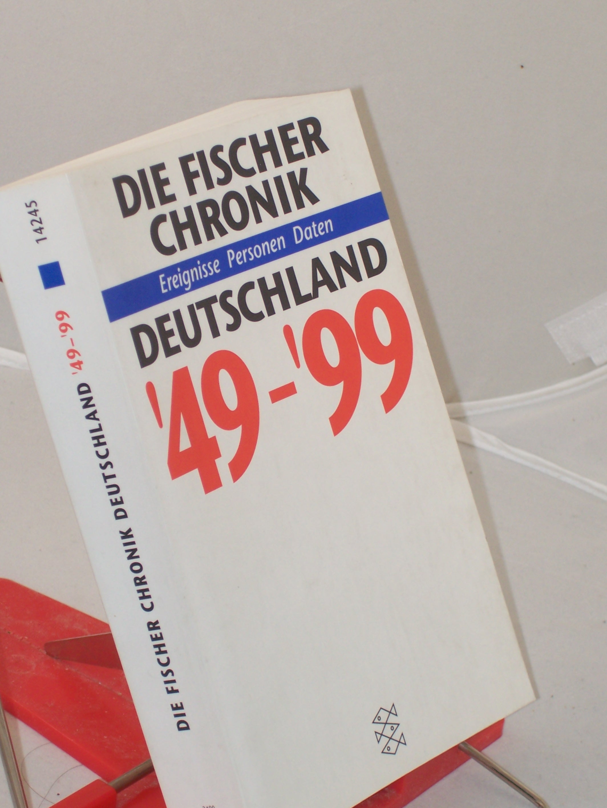 Artikelbild 1 des Artikels “Die Fischer-Chronik Deutschland 1949 - 1999 : Ereignisse, Personen,
Daten / hrsg. von der Weltalmanach-Redaktion. Autoren: Wolf-Rüdiger
Baumann... Graphiken: Christiane von Solodkoff. Red.: Frank Altmann... “