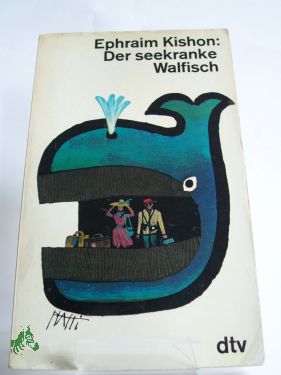 Artikelbild 1 des Artikels “Der seekranke Walfisch oder Ein Israeli auf Reisen / Ephraim Kishon.
Ins Dt. übertr. von Friedrich Torberg “