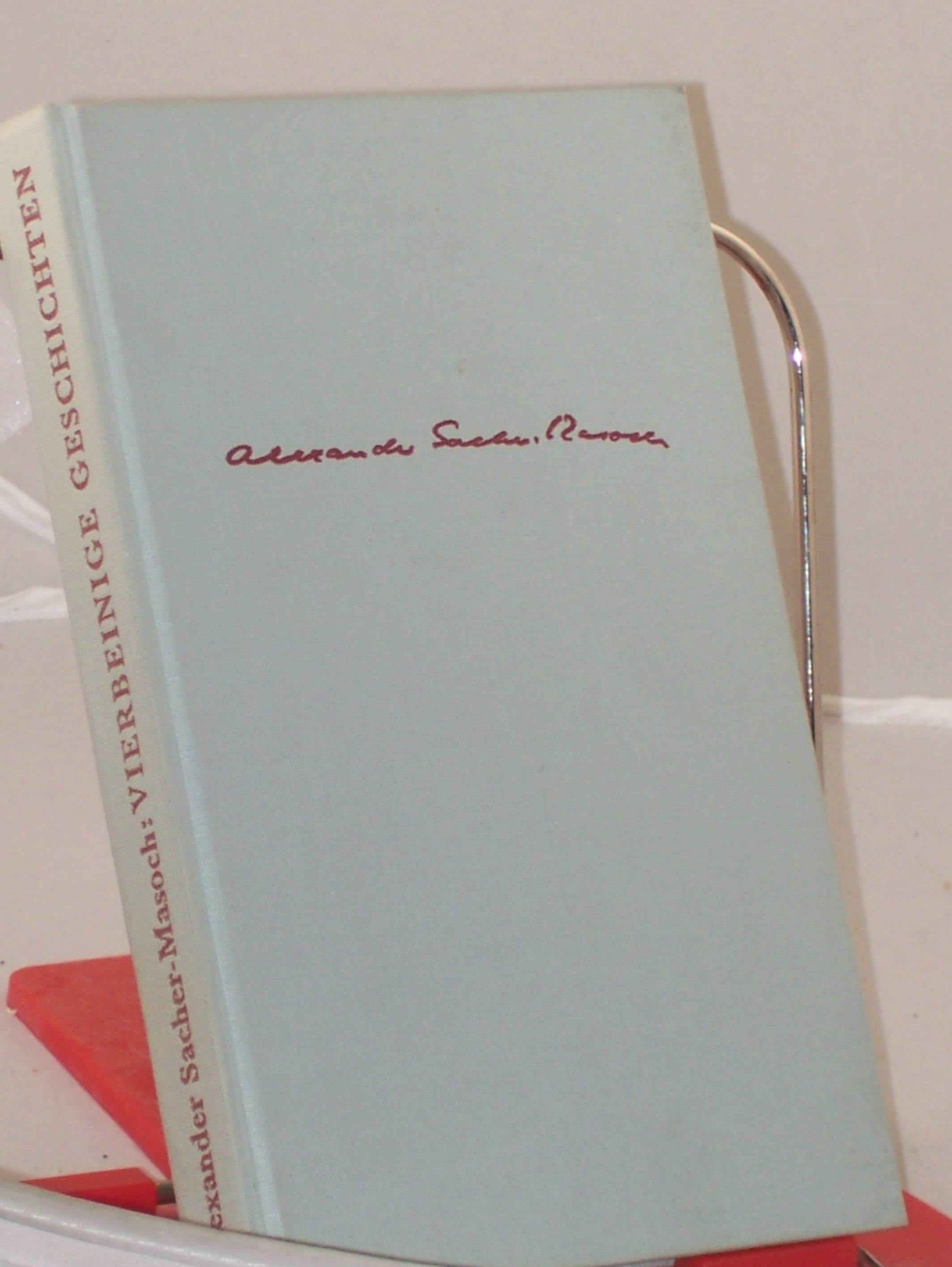 Artikelbild 1 des Artikels “Vierbeinige Geschichten / Alexander Sacher-Masoch. Zeichn. von Wilfried Zeller-Zellenberg “